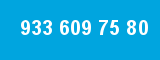 933 609 75 80